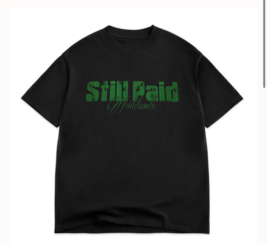 Still Paid Black Luxury Tee